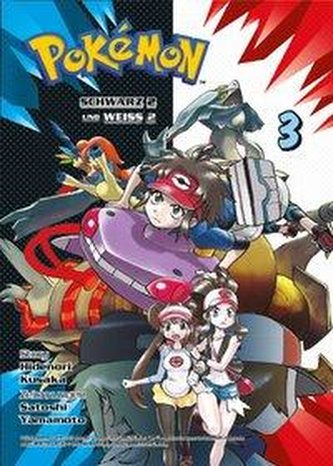 Pokémon, Schwarz und Weiß, Edition 2. Bd. 3