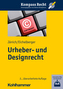 Urheber- und Designrecht, m. CD-ROM