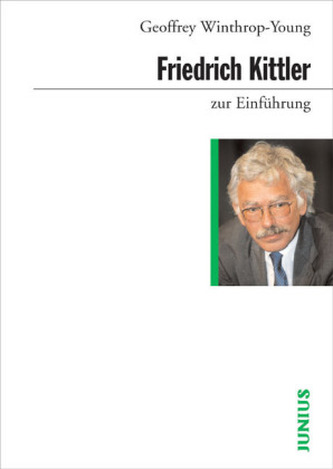 Friedrich Kittler zur Einführung
