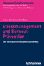 Stressmanagement und Burnout-Prävention