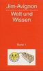 Welt und Wissen. Bd.1