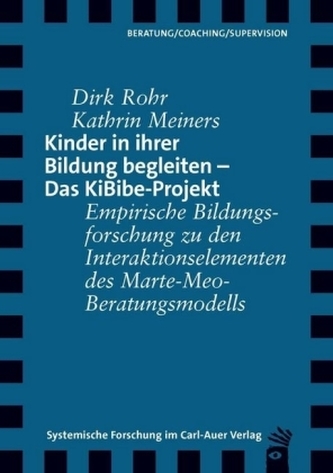 Kinder in ihrer Bildung begleiten - Das KiBibe-Projekt
