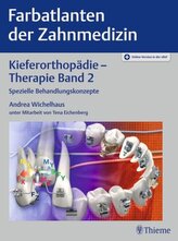 Kieferorthopädie, Therapie. Bd.2