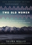 Two Old Women. Zwei alte Frauen, englische Ausgabe