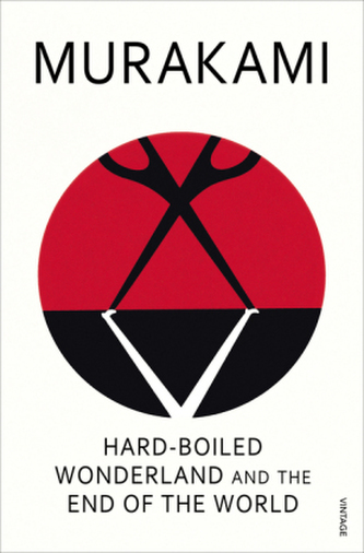 Hard-boiled Wonderland and the End of the World. Hard-boiled Wonderland und das Ende der Welt, engl. Ausgabe
