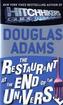 The Restaurant at the End of the Universe. Das Restaurant am Ende des Universums, engl. Ausgabe