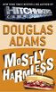 Mostly Harmless. Einmal Rupert und zurück, englische Ausgabe