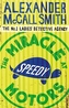 The Miracle at Speedy Motors. Mma Ramotswe und der verschollene Bruder, englische Ausgabe