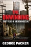 The Unwinding. Die Abwicklung, englische Ausgabe