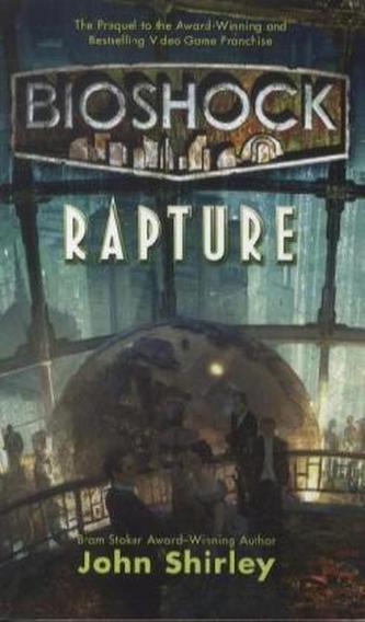 BioShock - Rapture, English Edition