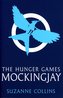 The Hunger Games - Mockingjay. Die Tribute von Panem - Flammender Zorn, englische Ausgabe
