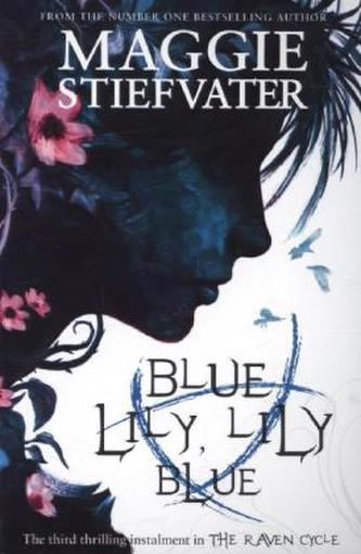 Blue Lily, Lily Blue