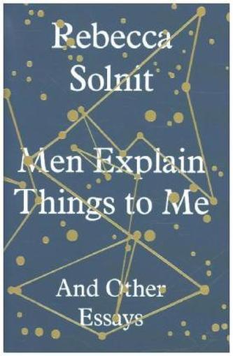 Men Explain Things To Me. Wenn Männer mir die Welt erklären, englische Ausgabe