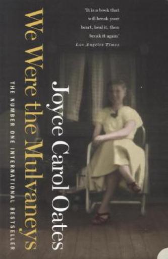 We Were the Mulvaneys