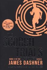 Maze Runner, The Scorch Trials. Die Auserwählten - In der Brandwüste, Englische Ausgabe