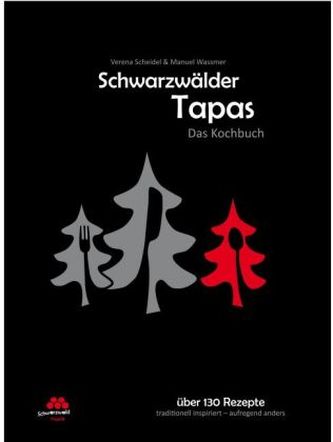 Schwarzwälder Tapas - Das Kochbuch