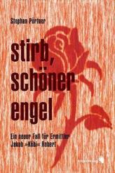 Stirb, schöner Engel