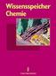 Wissensspeicher Chemie, neue Rechtschreibung
