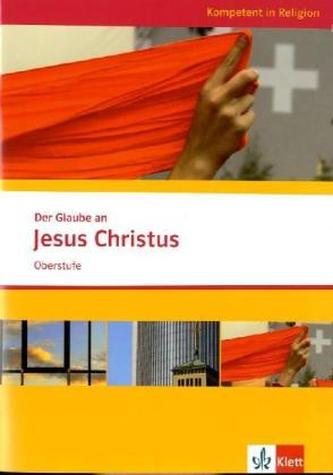 Der Glaube an Jesus Christus, Themenheft