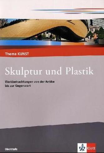 Plastik und Skulptur, Themenheft