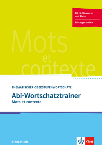 Abi-Wortschatztrainer - Mots et contexte