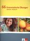 66 grammatische Übungen