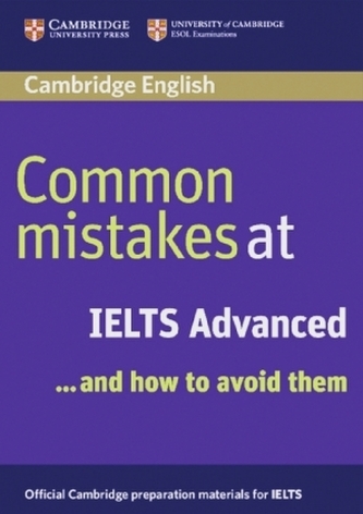 Common Mistakes at IELTS Advanced