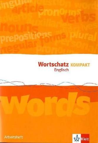Wortschatz kompakt Englisch, Klasse 8-10, Arbeitsheft