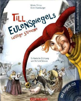 Till Eulenspiegels lustige Streiche, m. Audio-CD