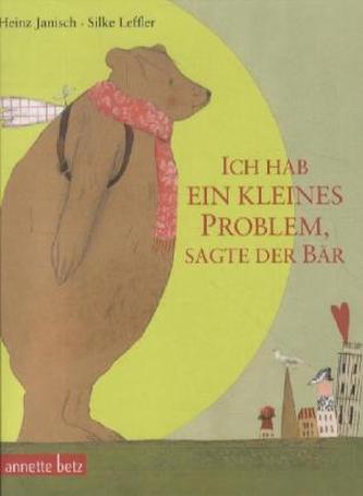 Ich hab ein kleines Problem, sagte der Bär, Geschenkbuch-Ausgabe