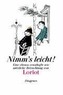 Nimm's leicht