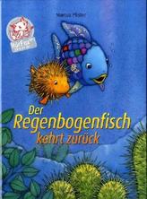 Der Regenbogenfisch kehrt zurück
