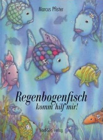 Regenbogenfisch, komm hilf mir!