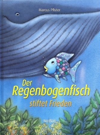 Der Regenbogenfisch stiftet Frieden