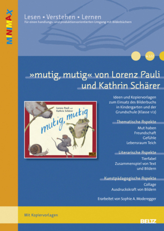 'mutig, mutig' von Lorenz Pauli und Kathrin Schärer
