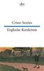 Crime Stories. Englische Kurzkrimis