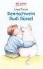 Rennschwein Rudi Rüssel