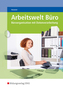 Arbeitswelt Büro