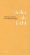 Heller als Licht