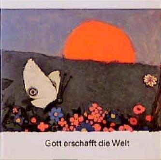 Gott erschafft die Welt