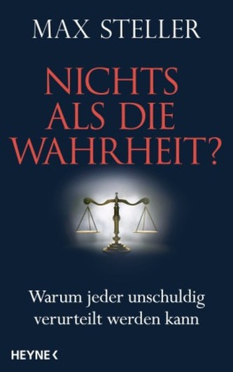 Nichts als die Wahrheit?