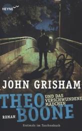Theo Boone und das verschwundene Mädchen