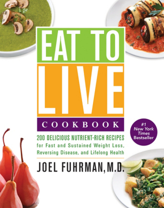 Eat to Live Cookbook