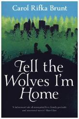 Tell The Wolves I'm Home