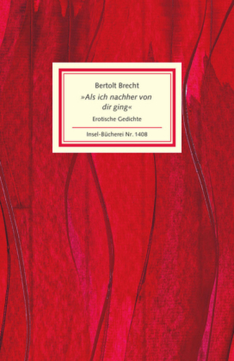 'Als ich nachher von dir ging'