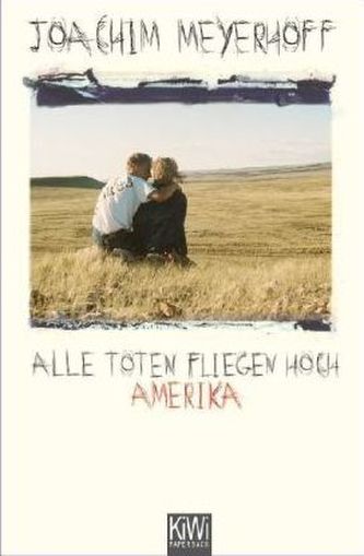 Alle Toten fliegen hoch - Amerika