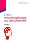Verkaufspsychologie und Verkaufstechnik