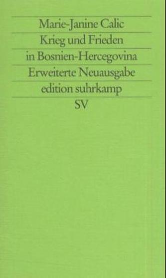 Krieg und Frieden in Bosnien-Hercegovina