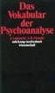 Das Vokabular der Psychoanalyse