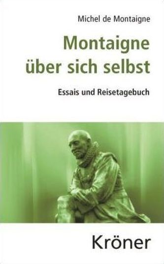 Montaigne über sich selbst